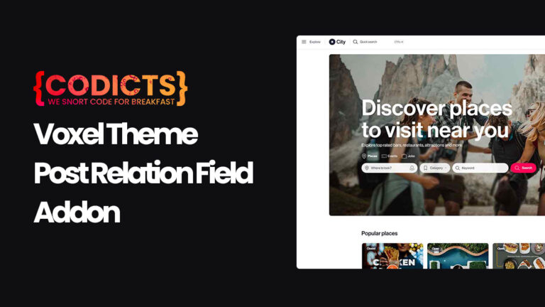 Voxel Theme Post Relation Field Addon by CoDicts Custom WordPress Developers